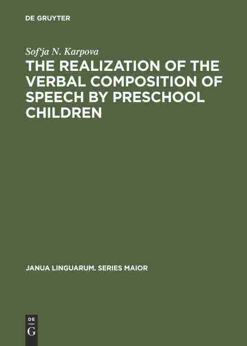 【预订】The Realization of the Verbal Composition of Speech by Preschool Chi 9789027931863
