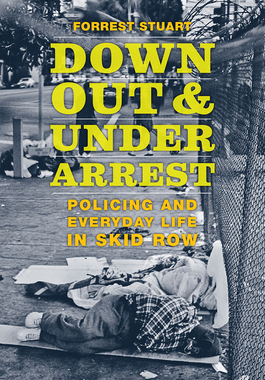 【预订】Down, Out, and Under Arrest 9780226566207