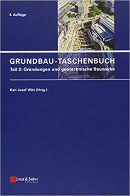 【预售】Grundbau-Taschenbuch, Teil 3: Grundungen Und Geotechnische Bauwerke