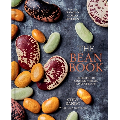 预订 The Bean Book: 100 Recipes for Cooking with All Kinds of Beans, from the Rancho Gordo Kitchen [A Cookbook] 豆子书：
