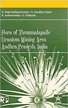 【预售】Flora of Thummalapalle Uranium Mining Area, Andhra Pradesh, India