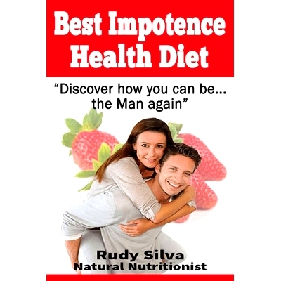 预订 Best Impotence Health Diet: Large Print: Erectile Dysfunction Diet for Soft Erections: 9781492959090