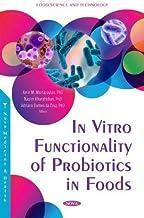 [预订]In Vitro Functionality of Probiotics in Foods 9781685071936