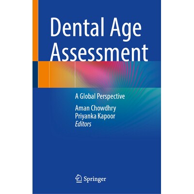 预订 Dental Age Assessment A Global Perspective 牙科年龄评估：全球展望 9783032087874