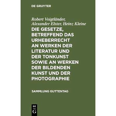 预订 Die Gesetze, betreffend das Urheberrecht an Werken der Literatur und der Tonkunst sowie an Werken der bildenden Kun