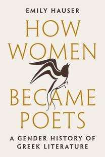 预订 Poets How Became 9780691201078 Women