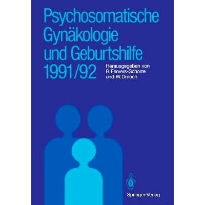 预订 Psychosomatische Gynäkologie und Geburtshilfe 1991/92: 9783540544371