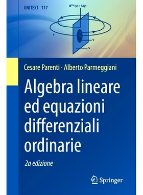 预订 Algebra lineare ed equazioni differenziali ordinarie 线性代数与常微分方程 第2版（意大利语): 9788847039926