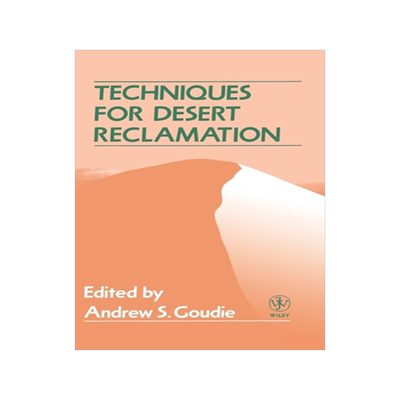 预订 Techniques For Desert Reclamation