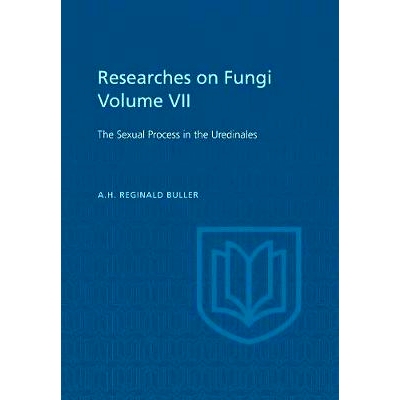 预订 Researches on Fungi, Vol. VII: The Sexual Process in the Uredinales 真菌研究，第七卷:真菌的有性过程: 9781487598167