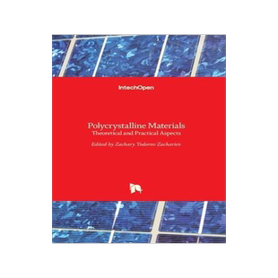 [预订]Polycrystalline Materials - Theoretical and Practical Aspects 9789533079349