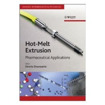 预订 Hot-Melt Extrusion - Pharmaceutical Applications 热熔挤压：制药应用: 9780470711187