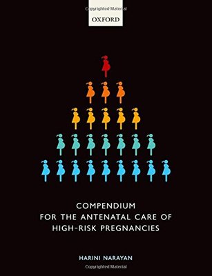 【预订】Compendium for the Antenatal Care of High-Risk Pregnancies