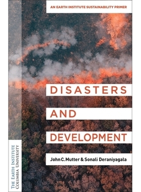 预订 Disasters and Human Development: An Earth Institute Sustainability Primer: 9780231206365