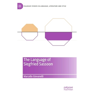 预订 The Language of Siegfried Sassoon 齐格弗里德·沙逊的语言: 9783030884680