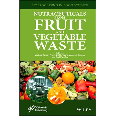 预订 Nutraceuticals from Fruit and Vegetable Waste 来自水果和蔬菜废物的营养保健品: 9781119803508