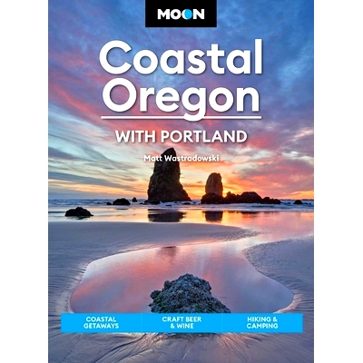 预订 Moon Coastal Oregon: With Portland: Scenic Drives, Marine Wildlife, Historic Towns 俄勒冈州月亮海岸: 9798886470468