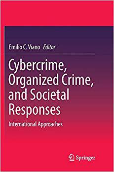 【预售】Cybercrime, Organized Crime, and Societal Responses: International Approaches