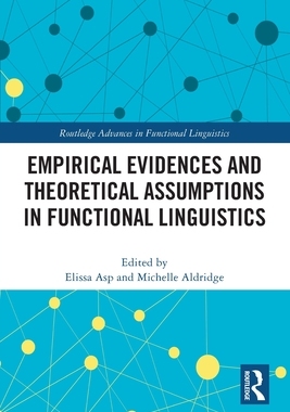 预订 Empirical Evidences and Theoretical Assumptions in Functional Linguistics