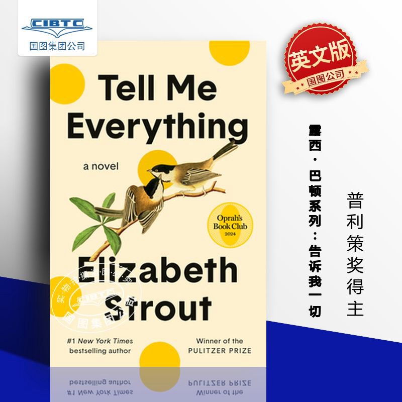 现货 Tell Me Everything 告诉我一切 Elizabeth Strout 普利策奖得主 Olive Kitteridge作者新作 英文原版 奥普拉读书会