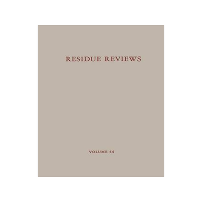 预订 Residue Reviews: Residues of Pesticides and Other Contaminants in the Total Environment