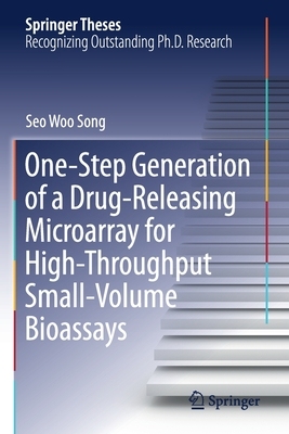 【预订】One-Step Generation of a Drug-Releasing Microarray for High-Throughput Small-Volume Bioassays