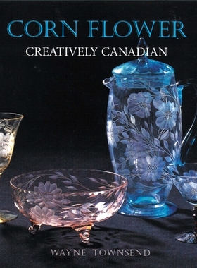 预订 Corn Flower: Creatively Canadian: 9781896219714