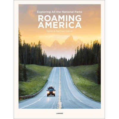 预订 Roaming America: Exploring All the National Parks: 9789401453486