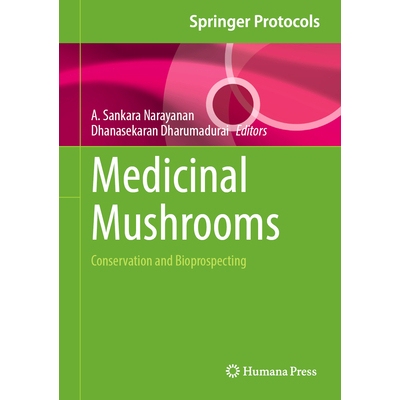 预订 Medicinal Mushrooms Conservation and Bioprospecting *蘑菇：保护与生物勘探 9781071649923