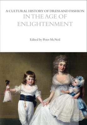 【预订】A Cultural History of Dress and Fashion in the Age of Enlightenment