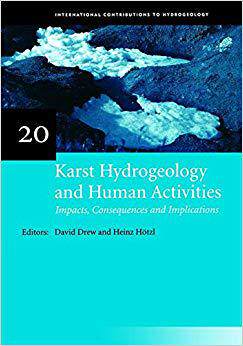 【预售】Karst Hydrogeology and Human Activities: Impacts, Consequences and Implications