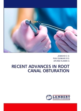 预订 Recent Advances in Root Canal Obturation: 9786207996216