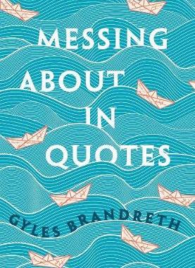 预订 Messing About in Quotes