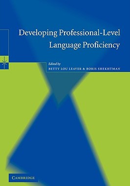 【预订】Developing Professional-Level Language Proficiency