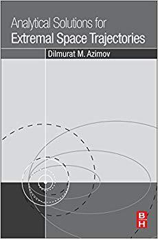 【预售】Analytical Solutions for Extremal Space Trajectories