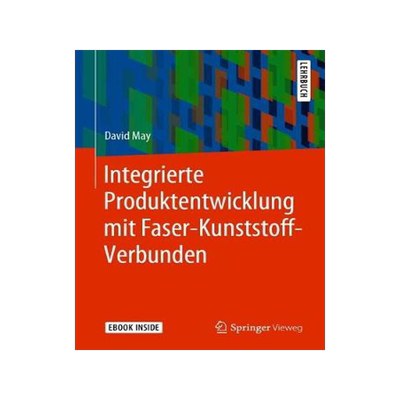 预订 Integrierte Produktentwicklung mit Faser-Kunststoff-Verbunden