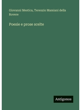 预订 Poesie e prose scelte: 9783563965009