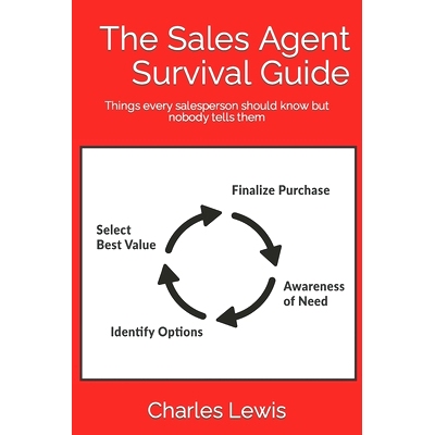 预订 The Sales Agent Survival Guide: Things every salesperson should know but nobody tells them: 9798375102153