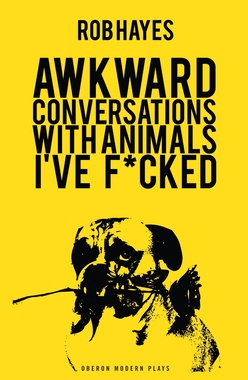 【预订】Awkward Conversations with Animals I’ve F*cked