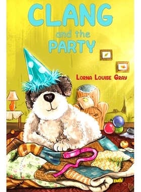 预订 Clang and the Party: 9781788483087