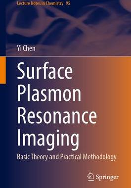 [预订]Surface Plasmon Resonance Imaging 9789819931170