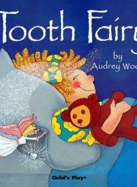 英文原版 牙仙 儿童绘本 廖彩杏书单 Tooth Fairy by Audrey Wood