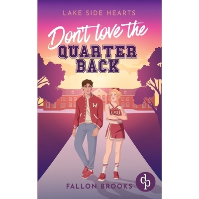 预订 Don’t love the Quarterback Eine Enemies to Lovers College Romance: 9783968174907