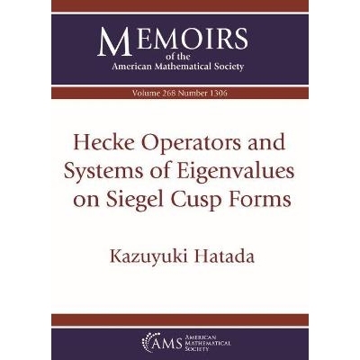 预订 Hecke Operators and Systems of Eigenvalues on Siegel Cusp Forms Siegel尖锐形式上的Hecke算符和特征值系统: 9781470443