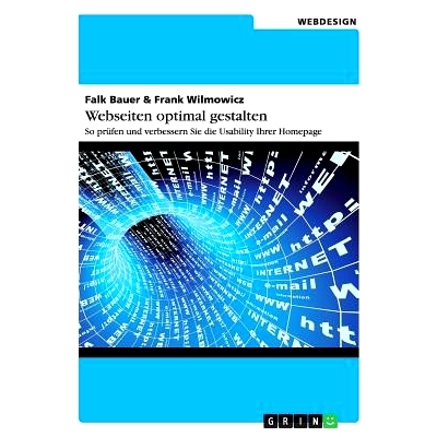 预订 Webseiten optimal gestalten: So prüfen und verbessern Sie die Usability Ihrer Homepage: 9783656432654