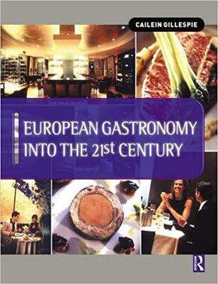 【预售】European Gastronomy into the 21st Century