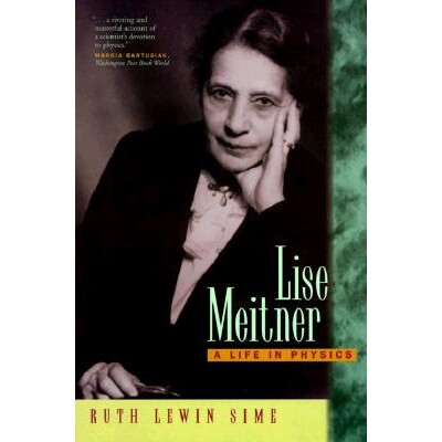 预订 Lise Meitner: A Life in Physics: 9780520208605