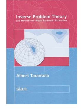 预订 Inverse Problem Theory and Methods for Model Parameter Estimation