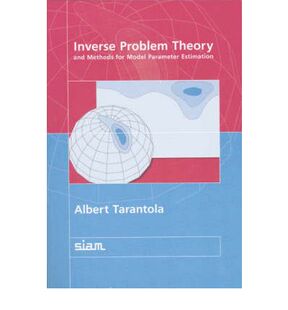 预订 Inverse Problem Theory and Methods for Model Parameter Estimation