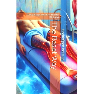 预订 The Reset Way: The 5-Stage Reset for Holistic Wellness: 9798323930593